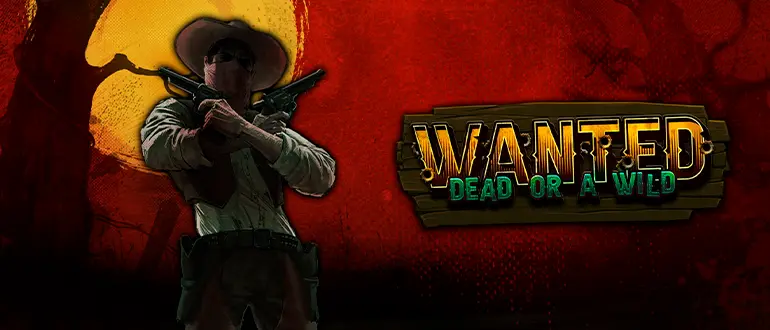 Opciones de apuesta de Wanted Dead or a Wild